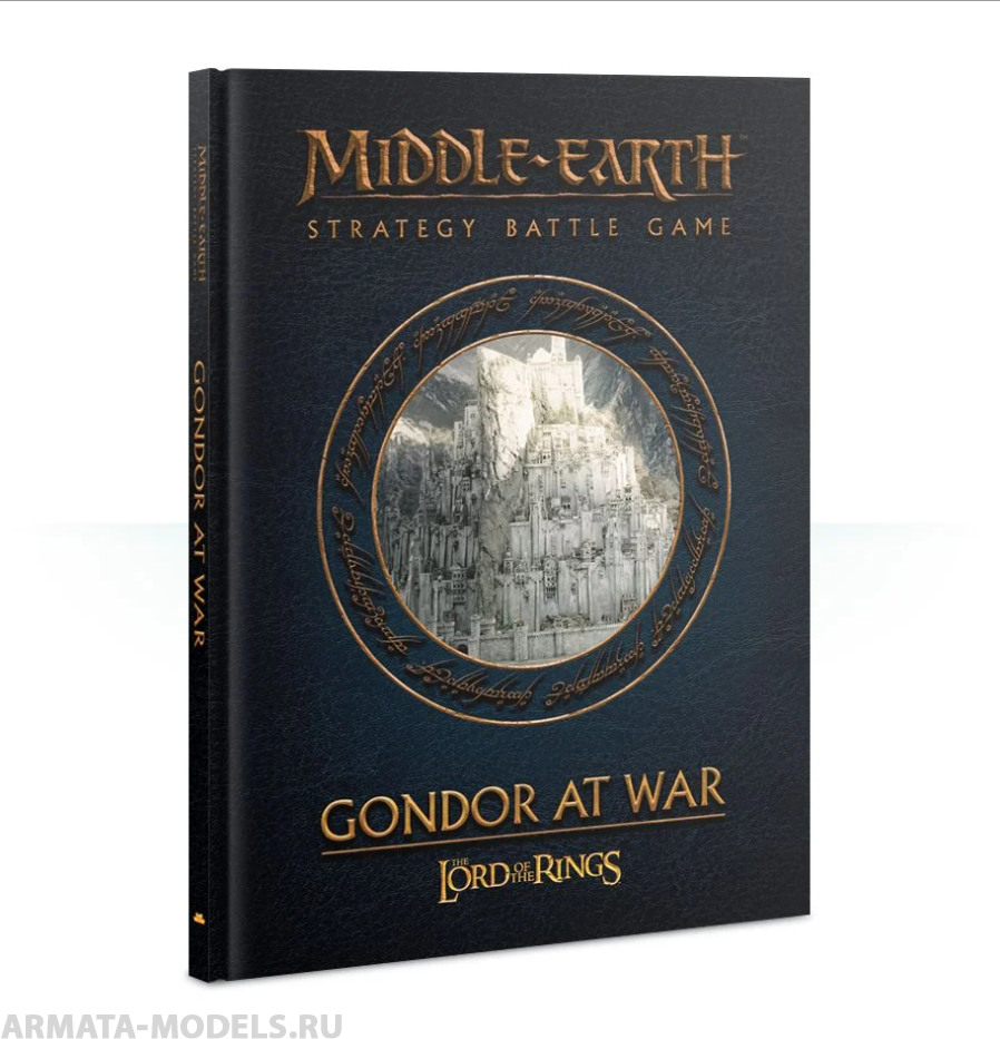 30-07-60GW Книга Средиземье: Гондор на войне (англ.) (Middle-earth Strategy Battle Game: Gondor at War (Eng))